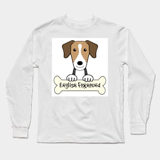 English Foxhound Long Sleeve T-Shirt